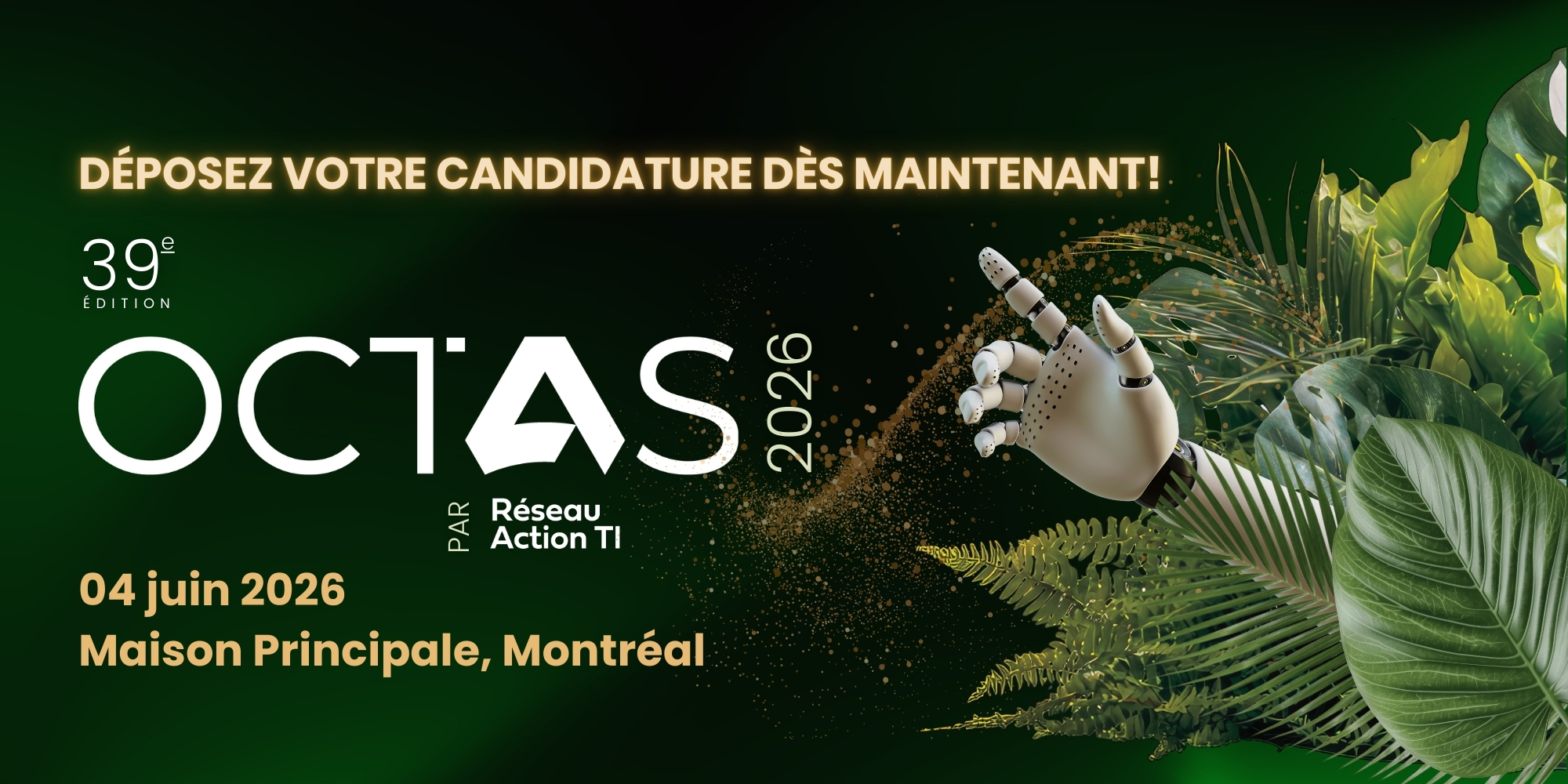 Déposez votre candidature dès maintenant pour le concours des Octas.
